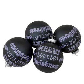 2.5" Matte Black Merry Little Christmas Glass Ball Ornaments Set of 4