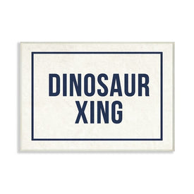Dinosaur Crossing Blue Kids Word Design 13"x19" Oversized Wall Plaque Art