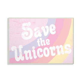 Save The Unicorns 13"x19" Oversized Wall Plaque Art