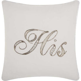 Kathy Ireland Beaded " His" White 14" x 14" Throw Pillow