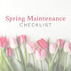 Spring Home Maintenance Checklist