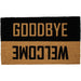 18" x 30" Natural Coir "Welcome Goodbye" Outdoor Doormat