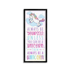 Always Be Yourself or a Unicorn Quote Kid's Pink Design 13"x30" Oversized Black Framed Giclee Texturized Art