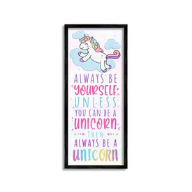 Always Be Yourself or a Unicorn Quote Kid's Pink Design 10"x24" Black Framed Giclee Texturized Art