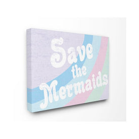 Save The Mermaids 24"x30" Oversized Stretched Canvas Wall Art
