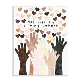 We Rise by Lifting Others Quote Hands Hearts 10"x15" Wall Plaque Art