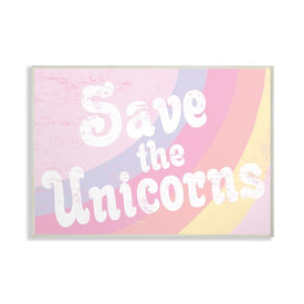 Save The Unicorns 10"x15" Wall Plaque Art