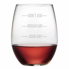 Don't Ask Rough Day 21 oz Stemless Red Wine Glasses Set of 4