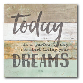 Live Your Dreams 16" x 16" Gallery-Wrapped Canvas Wall Art